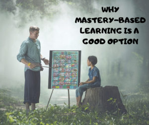 mastery-based learning