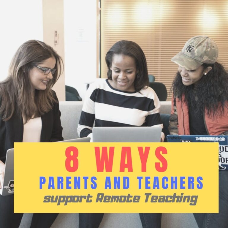 8 Ways Parents and Teachers Support Remote Teaching