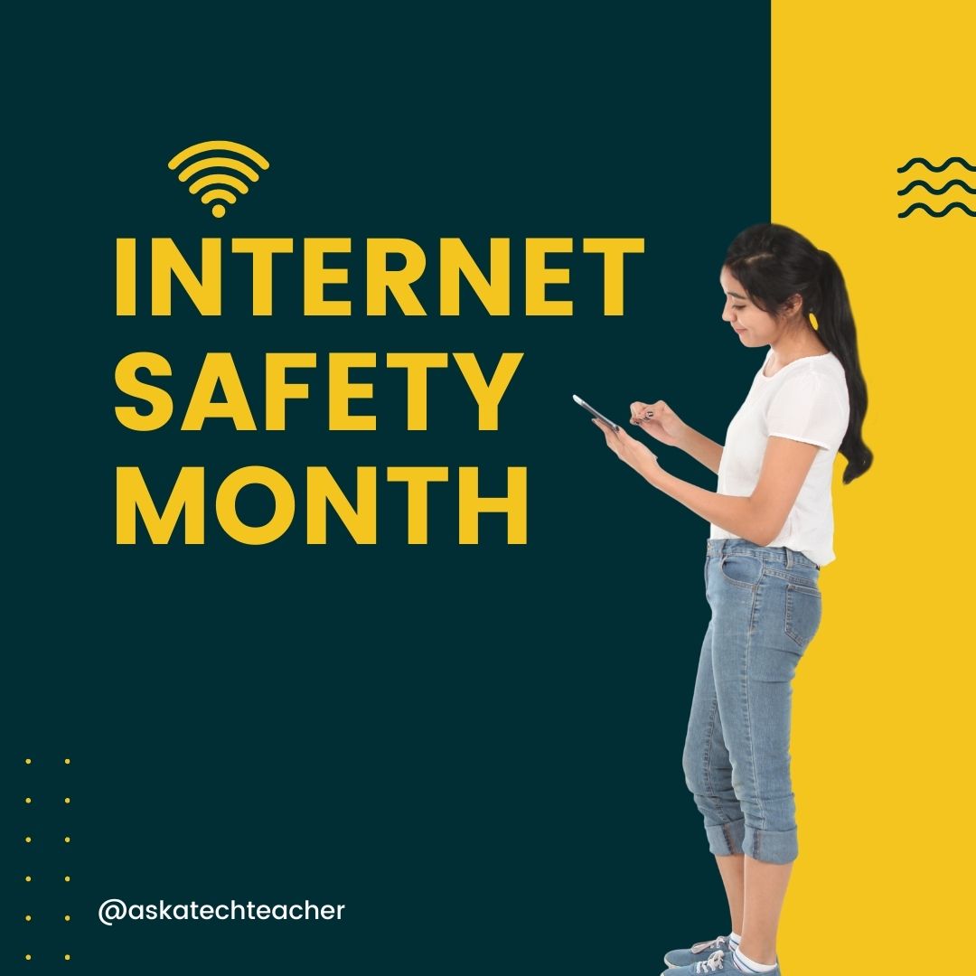 june-is-internet-safety-month