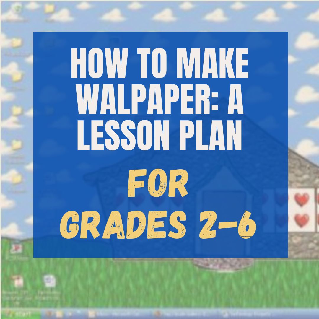 #3: Make Your Own Wallpaper