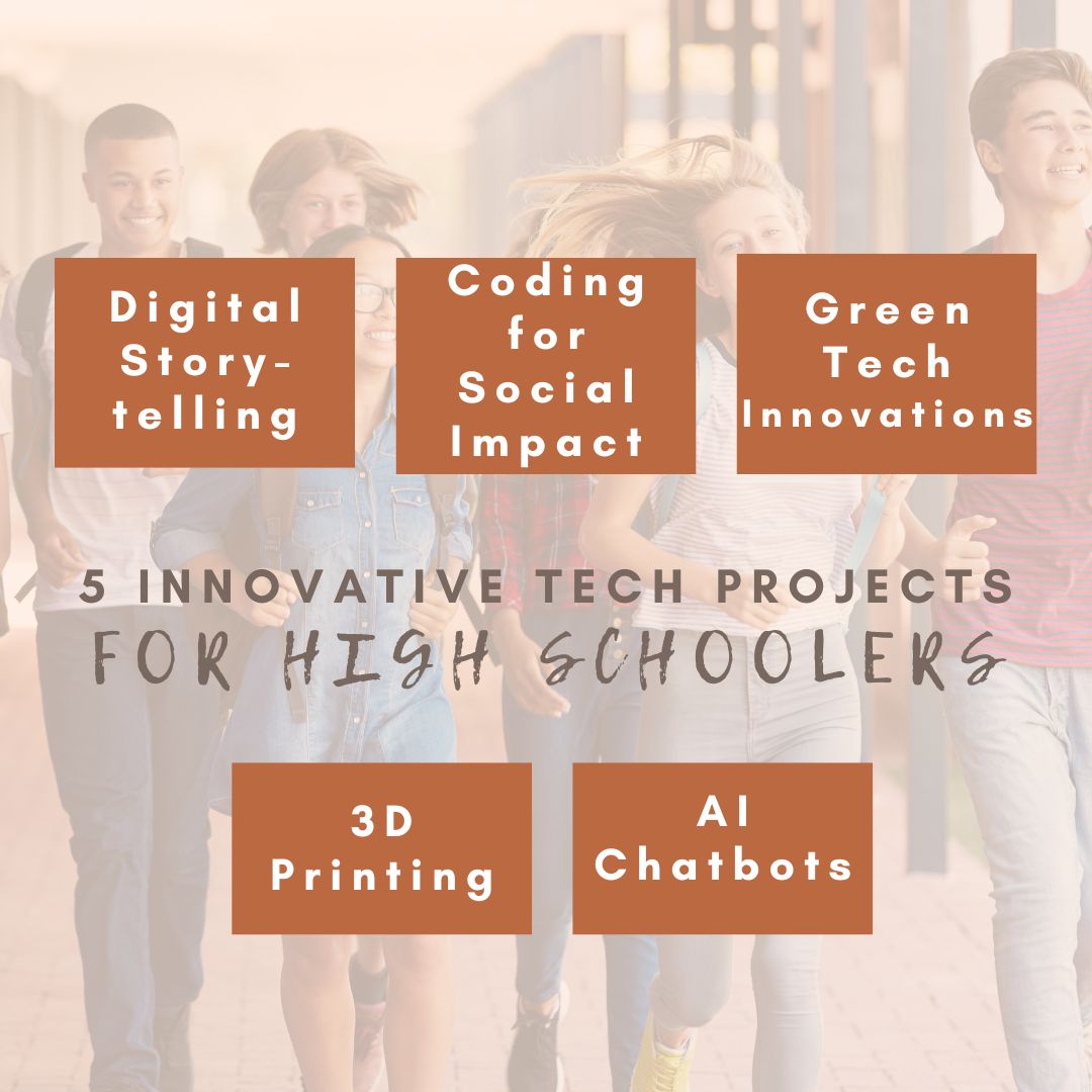 5 Innovative Tech Projects for High Schoolers