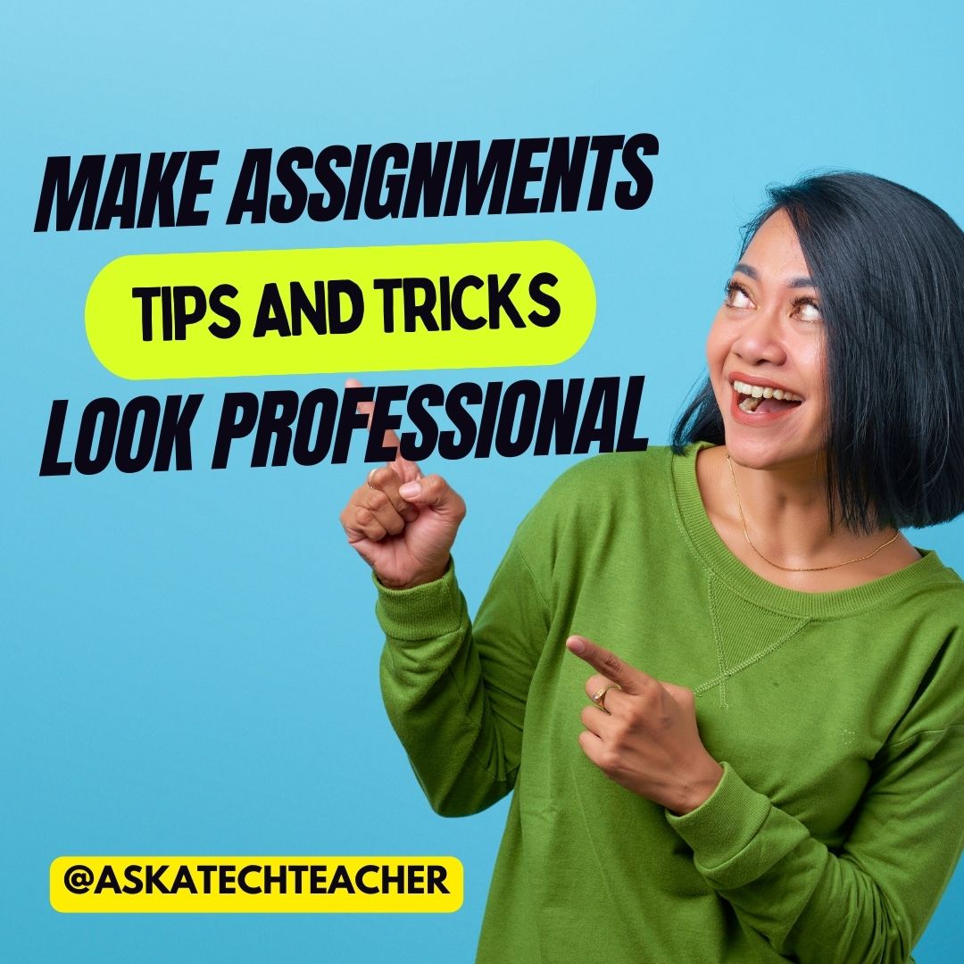 how to make your assignment look professional