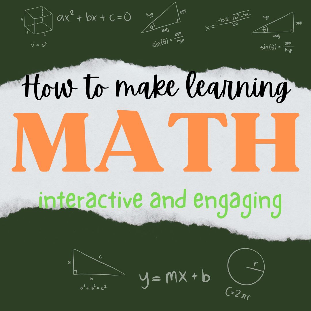 How To Make Learning Math More Interactive And Engaging How To Make Learning Math More Interactive And Engaging